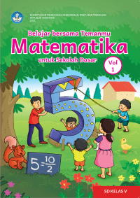 Belajar Bersama Temanmu Matematika untuk Sekolah Dasar Kelas V Vol I