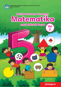 Belajar Bersama Temanmu Matematika untuk Sekolah Dasar Kelas V Vol II