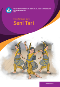 Buku Panduan Guru Seni Tari untuk SD/MI Kelas III