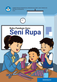 Buku Panduan Guru Seni Rupa untuk SD/MI Kelas VI