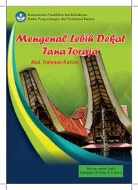 Mengenal Lebih Dekat Tana Toraja