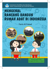 Mengenal Rancang Bangun Rumah Adat di Indonesia