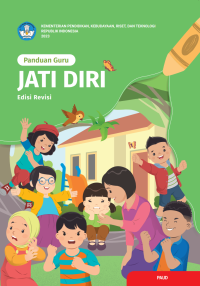 Panduan Guru: Jati Diri (Edisi Revisi)